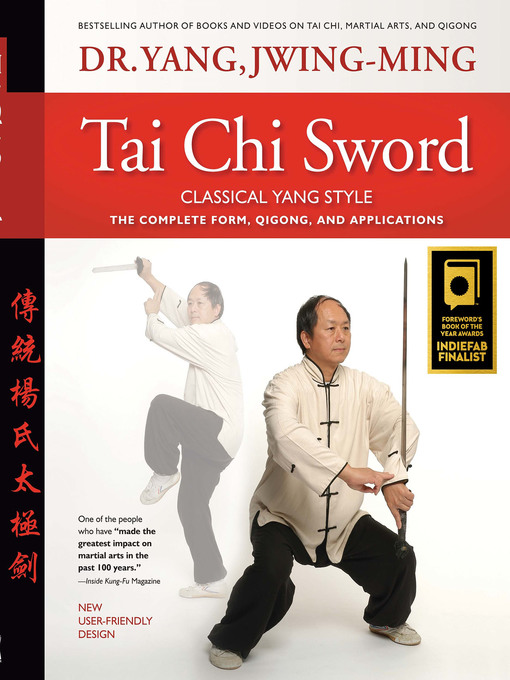 Title details for Tai Chi Sword Classical Yang Style by Jwing-Ming Yang - Available